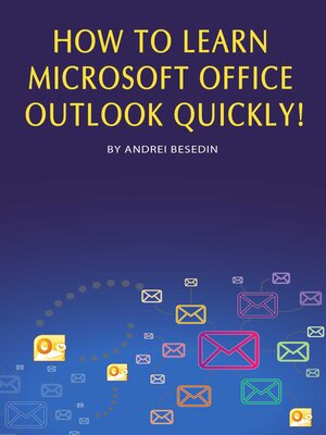cover image of How to Learn Microsoft Office Outlook Quickly!